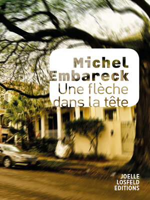 cover image of Une flèche dans la tête